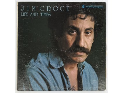 Jim Croce – Life And Times
