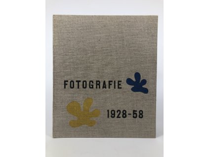 Fotografie 1928-58 : album